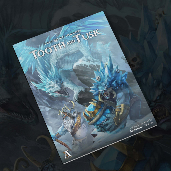 Archvillain Adventures - FrostBurn Horrors - Tooth and Tusk image