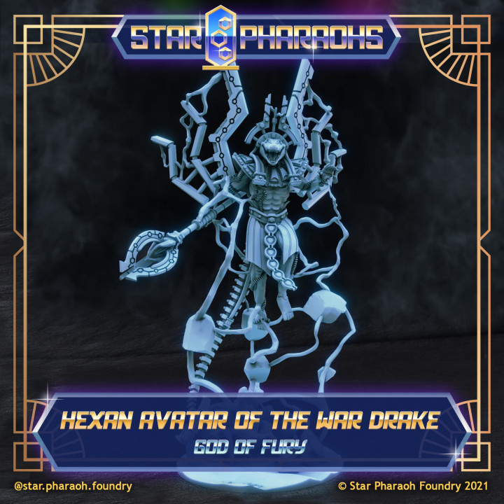 Hexan Avatar of the WarDrake - Star Pharaohs image