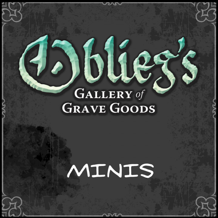 Oblieg's Gallery of Grave Goods - MINIS's Cover