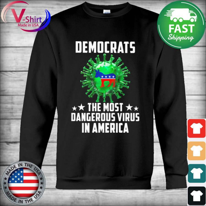 Corona Democrat The Most Dangerous Virus In America Shirt image