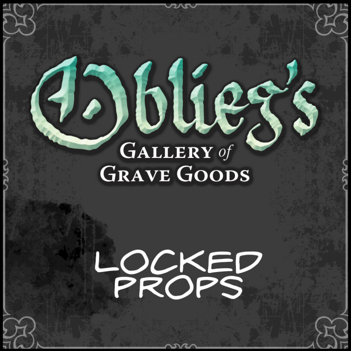 Oblieg's Gallery of Grave Goods - LOCKED PROPS's Cover