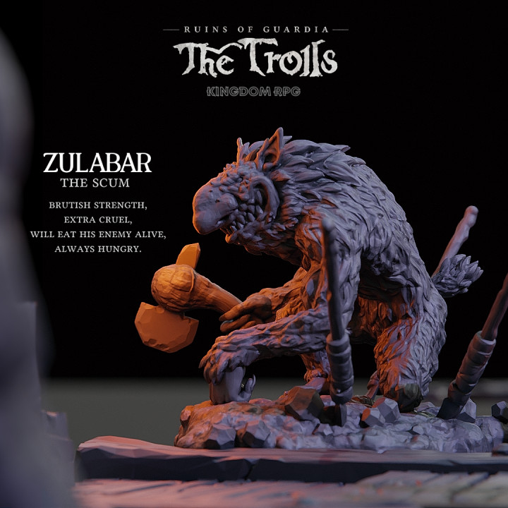 Zulabar, the Scum - Ruins of Guardia: The Trolls