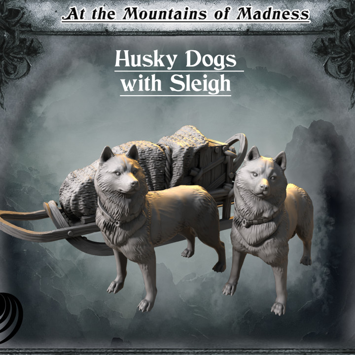Husky Dogs with Sleigh - At the Mountains of Madness Campain image