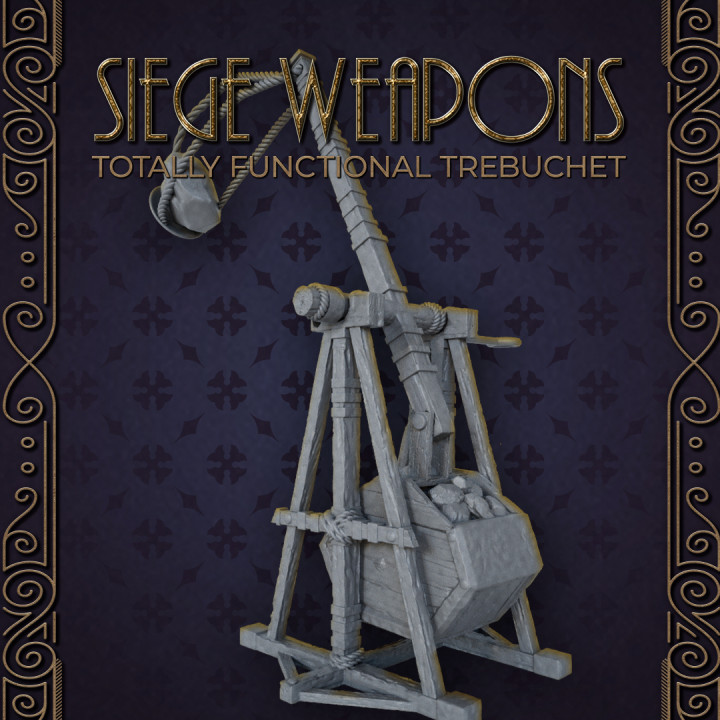 Siege Weapons I- Trebuchet