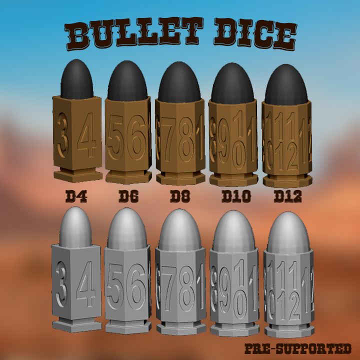 Bullet Dice - d4, d6, d8, d10, d12 [Pre-supported]