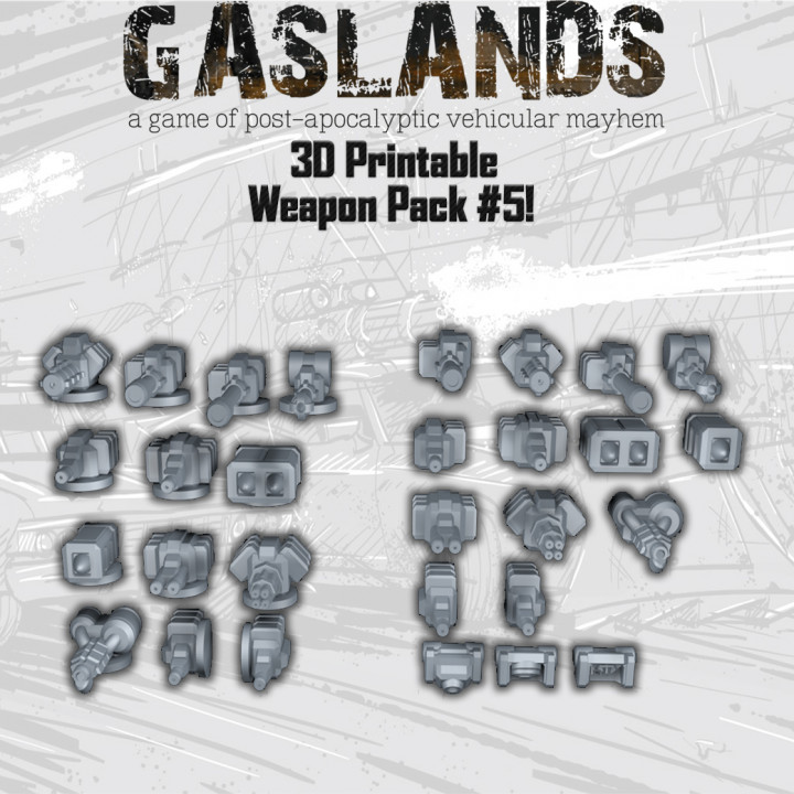 Gaslands Weapon Pack 5 - 3D Printable image