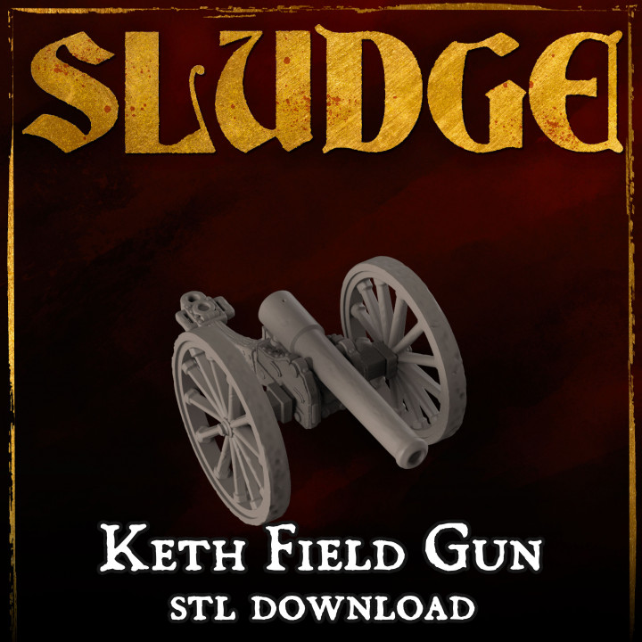 SLUDGE Keth Field Gun image