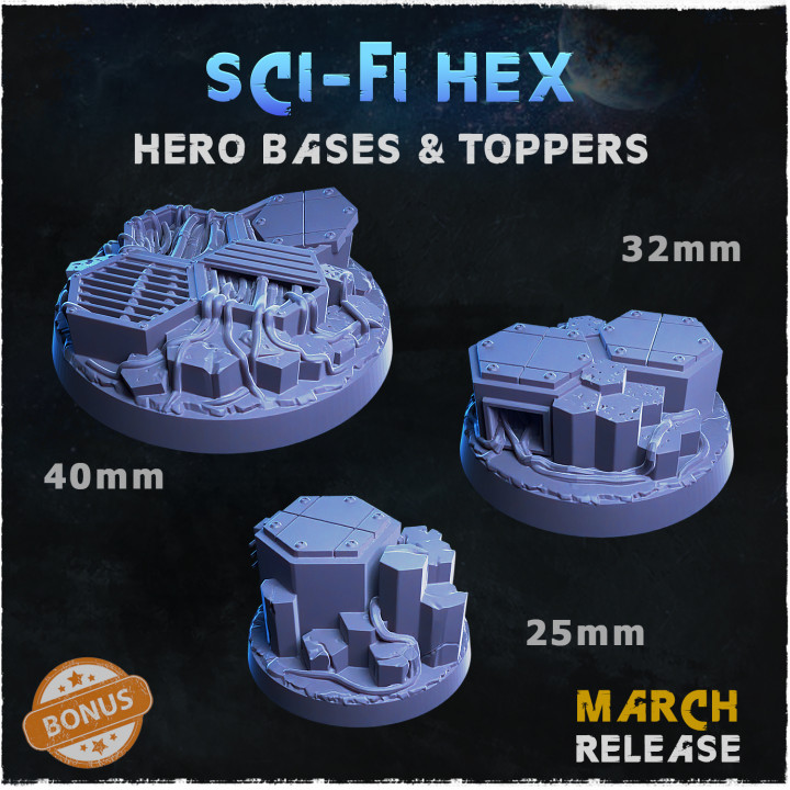 Sci-fi Hex - Hero Bases & Toppers