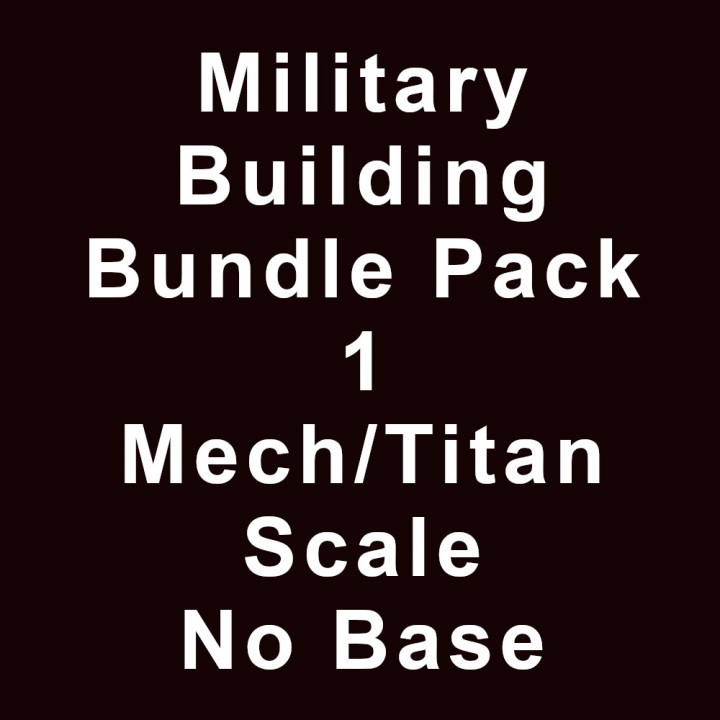Military Bundle Pack 1 Mech/Titan Scale No Base image