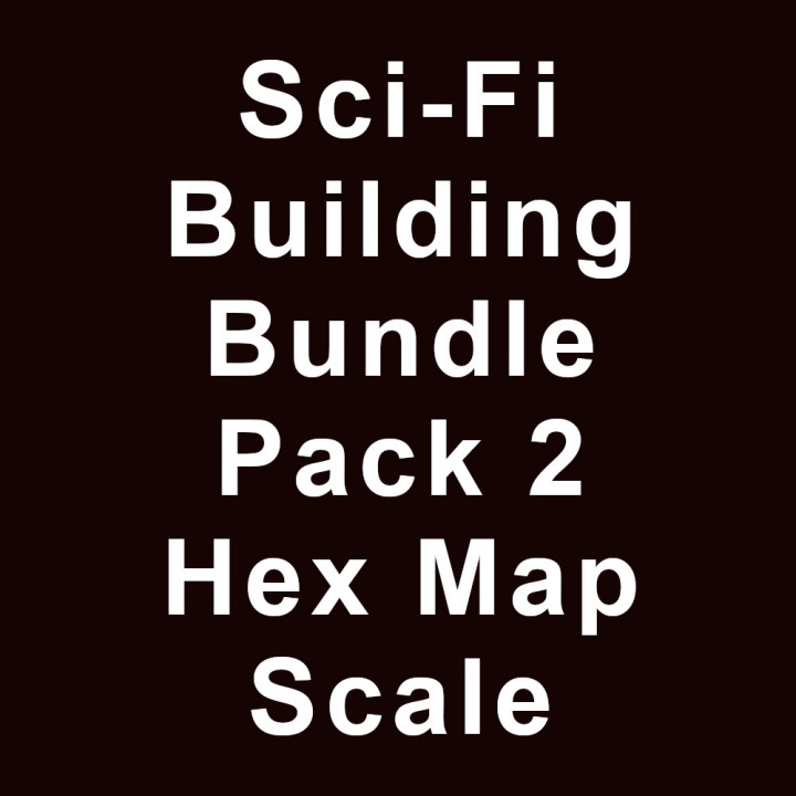 Sci-Fi Building Bundle Pack 2 Hex Map Scale image
