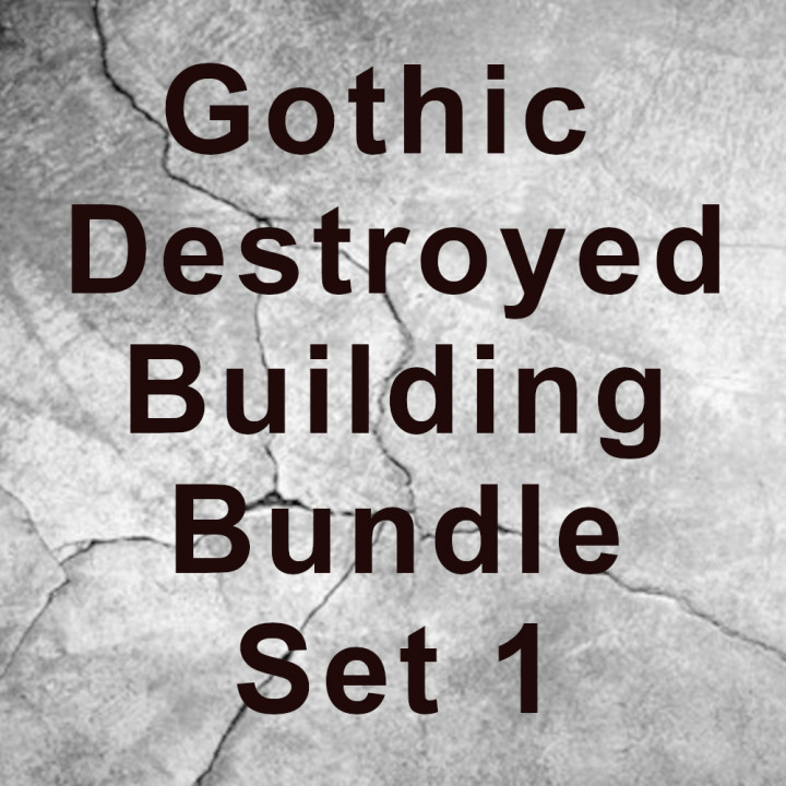 Gothic Destroyed Building Bundle Set 1
