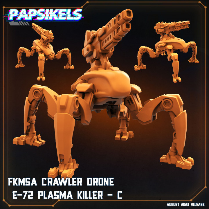 FKMSA CRAWLER DRONE E 72 PLASMA KILLER C