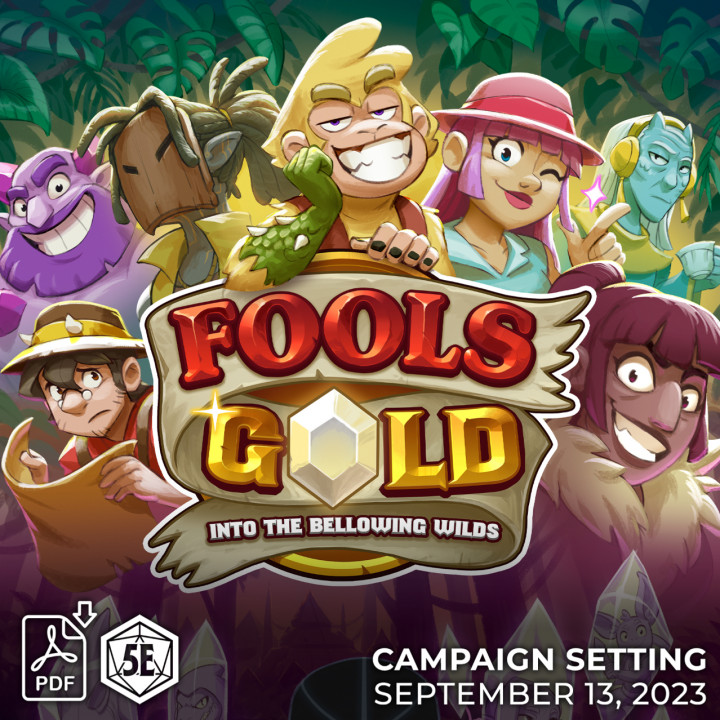 Fool's Gold: Into the Bellowing Wilds (PDF) image