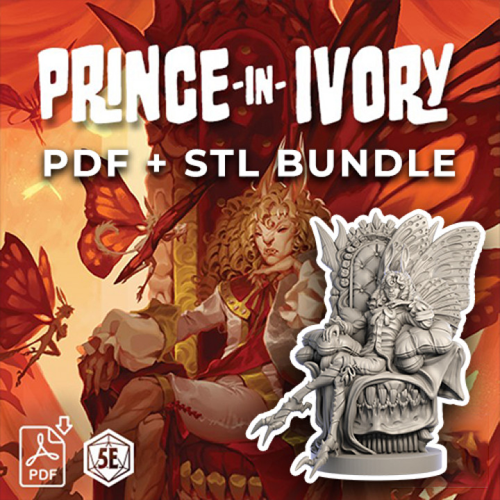Big Bad 011 Prince-in-Ivory - (PDF) + (STL) Bundle image