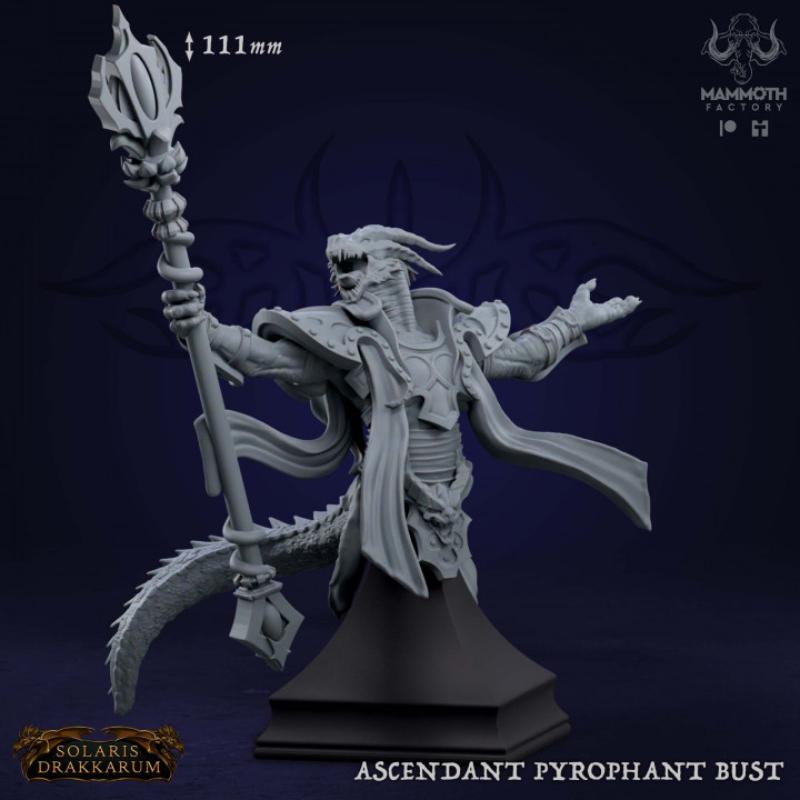 Ascendant Pyrophant Bust