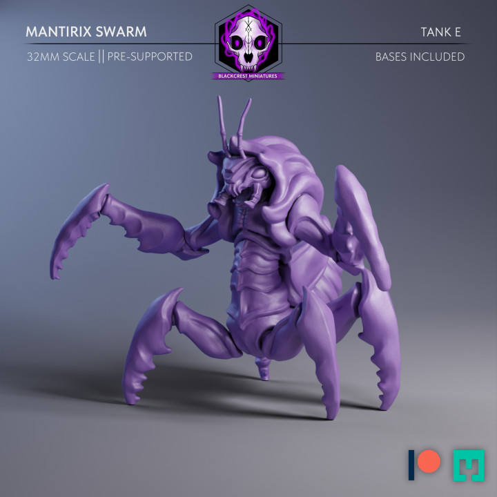 Mantirix Swarm | Scythed Tank E