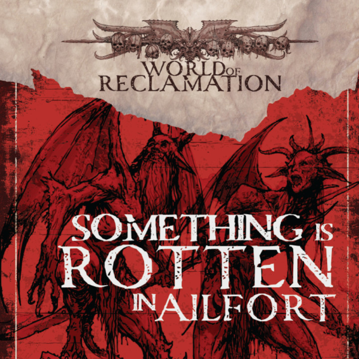 7. World of Reclamation - Something is Rotten IN Ailfort image
