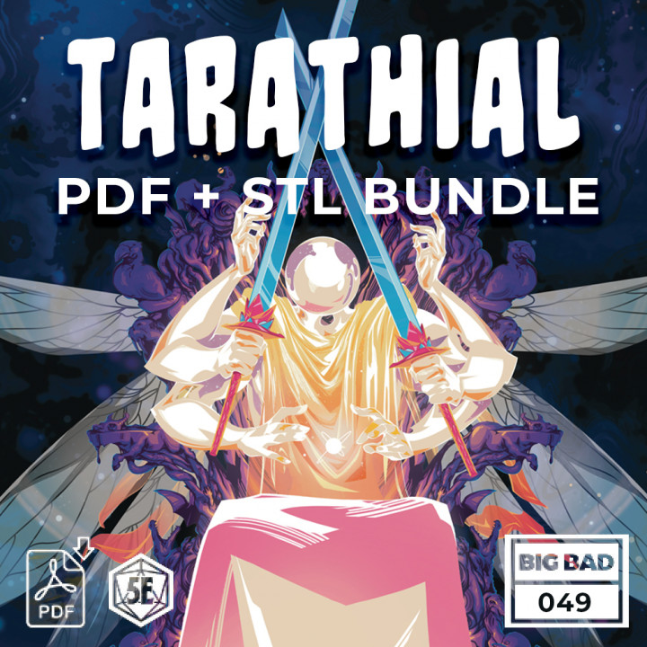 Big Bad 049 - Tarathial - (PDF) + (STL) Bundle image