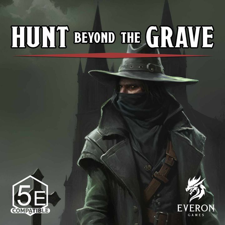 Hunt Beyond the Grave - June 2024 image