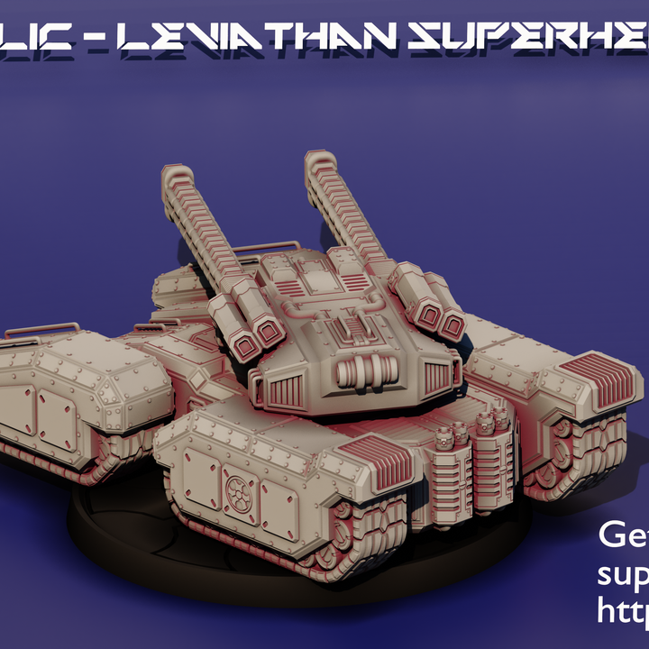 3D Printable The LIC - Leviathan Superheavy Tank - Mammoth tank