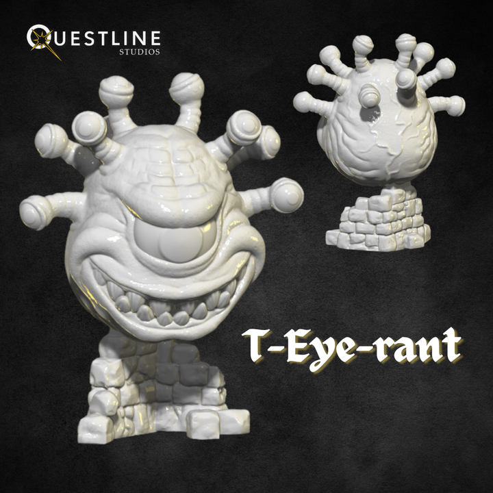 3D Printable T-Eye-rant (Beholder) by Questline Studios