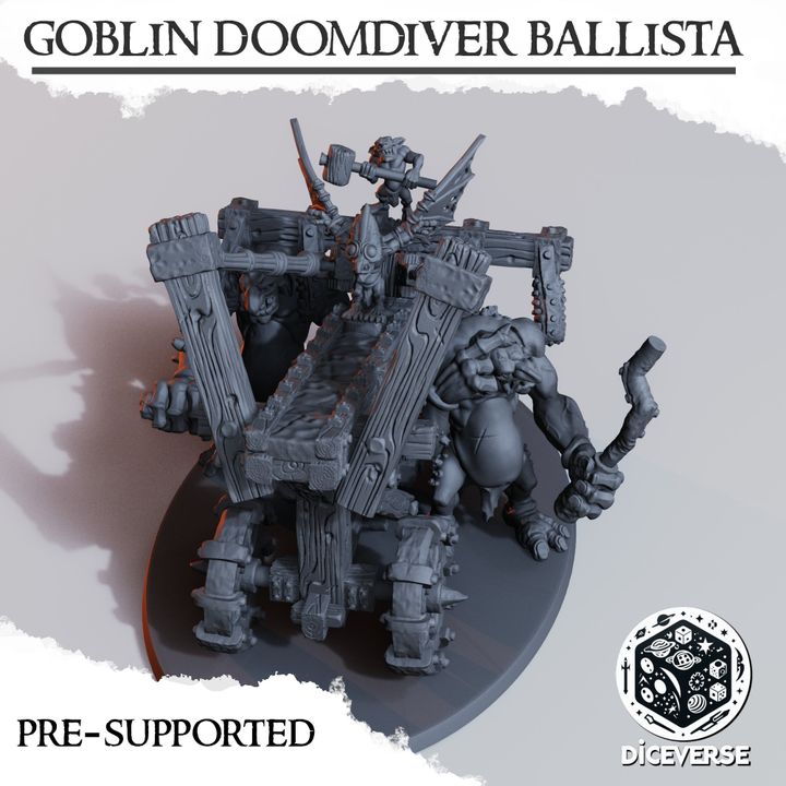 3D Printable Goblin Doom Diver Ballista by Diceverse